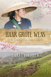 Yoder, Harvey-Haar grote wens (nieuw)