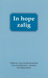 Mallan, Ds. F. (e.a.)-In hope zalig (nieuw)