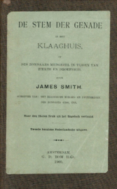 Smith, James-De stem der genade in het klaaghuis