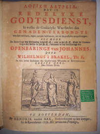 Brakel, Wilhelmus a-De Redelijke Godsdienst