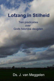 Meggelen, Ds. J. van-Lofzang in Stilheid (nieuw)