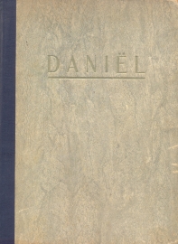 Verhagen, Ds. A. (redactie)-Daniel, eerste en tweede jaargang
