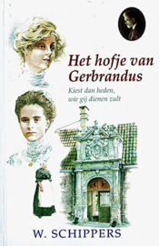 Schippers, W.-Het hofje van Gerbrandus