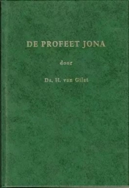 Gilst, Ds. H. van-De profeet Jona