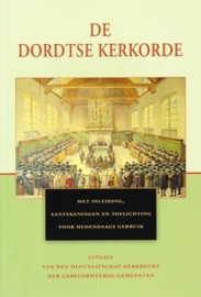 Mulder, Ds. P. (e.a.)-De Dordtse Kerkorde