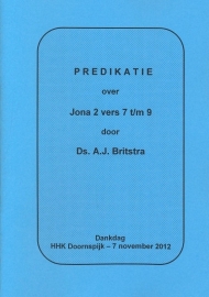 Britstra, Ds. A.J.-Predikatie over Jona 2 vers 7 t/m 9 (nieuw)
