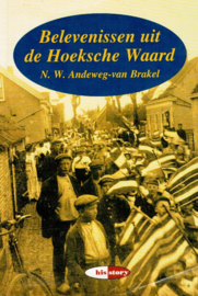 Andeweg-van Brakel, N.W.-Belevenissen uit de Hoeksche Waard