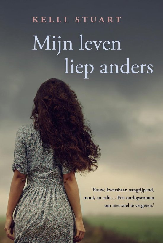 Stuart, Kelli-Mijn leven liep anders