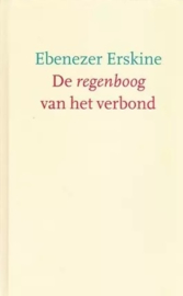 Erskine, Ebenezer-De regenboog van het verbond