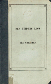 Beets, Nicolaas-Des heidens loon aan den christen