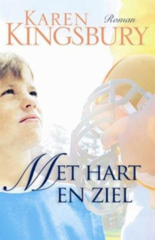 Kingsbury, Karen-Met hart en ziel