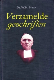 Blaak, Ds. W.H.-Verzamelde gechriften