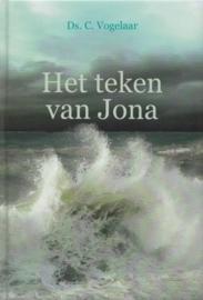 Vogelaar, Ds. C.-Het teken van Jona (nieuw)