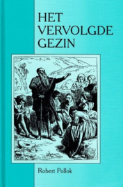 Pollok, Robert-Het vervolgde gezin
