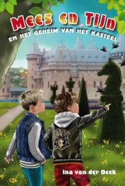 Beek, Ina van der-Mees en Tijn en het geheim van het kasteel (nieuw)