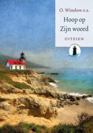 Winslow, Octavius (e.a.)-Hoop op Zijn Woord (nieuw)