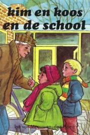 Meeuwen-den Hoed, Ina van-Kim en Koos en de school