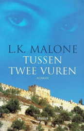 Malone, L.K.-Tussen twee vuren