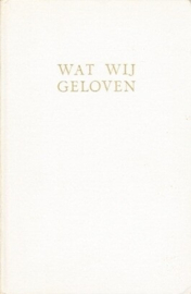 Valkenburg, Rik-Wat wij geloven