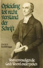 Kohlbrugge, Dr. H.F.-Opleiding tot recht verstand der Schrift