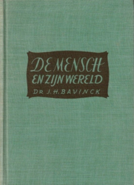 Bavinck, Dr. J.H.-De mensch en zijn wereld