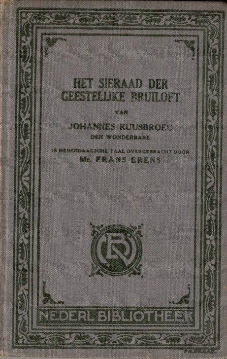 Ruusbroec, Johannes-Het Sieraad der Geestelijke Bruiloft