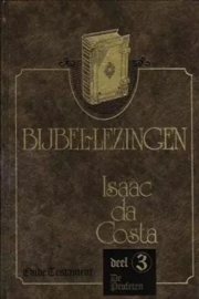 Costa, Isaac da-Bijbellezingen (deel 3; Oude Testament)