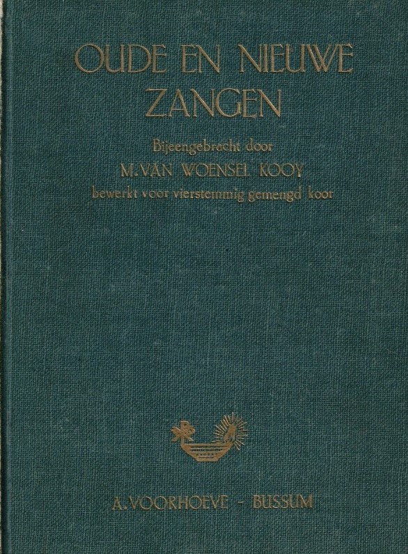 Woensel Kooy, M. van-Oude en Nieuwe Zangen