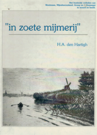 Hartigh, H.A.-In zoete mijmerij