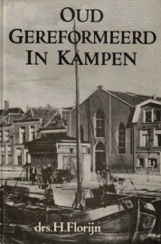 Florijn, Drs. H.-Oud Gereformeerd in Kampen
