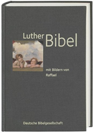 Deutsche Bibelgesellschaft-Lutherbibel mit Bildern Raffael