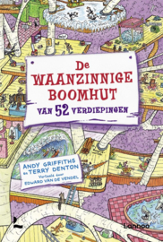 Griffiths, Andy-De waanzinnige boomhut van 52 verdiepingen (nieuw)