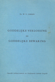 Lamain, Ds. W.C.-Goddelijke verlossing en Goddelijke bewaring