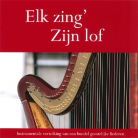 NIEUW: Haan, M. den en Manen, A.M. van-Elk zing' Zijn lof (Cd met instrumentale begeleiding)