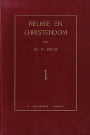 Wisse, Ds. G.-Religie en Christendom