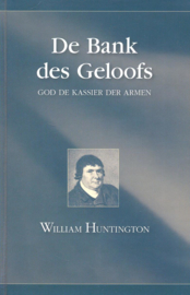 Huntinton, William-De Bank des Geloofs