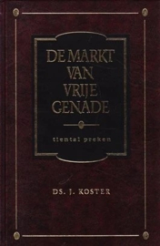 Koster, Ds. J.-De markt van vrije genade