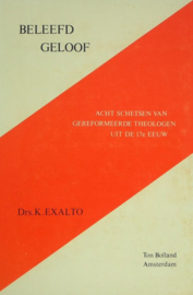 Exalto, Drs. K.-Beleefd geloof