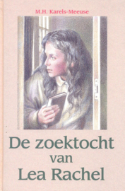 Karels-Meeuse, M.H.-De zoektocht van Lea Rachel