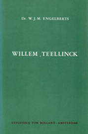 Engelberts, W.J.M.-Willem Teellinck