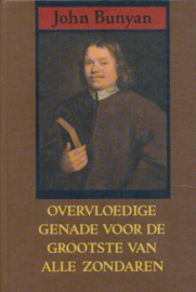 Bunyan, John-Overvloedige genade voor de grootste van alle zondaren