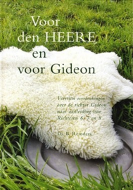 Reinders, Ds. B.-Voor den HEERE en voor Gideon