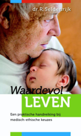 Seldenrijk, Dr. R.-Waardevol leven