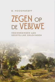 Hooghwerff, B.-Zegen op de Veluwe (nieuw)