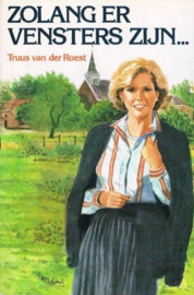 Roest, Truus van der-Zolang er vensters zijn