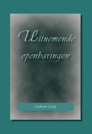 Gray, Andrew-Uitnemende Openbaringen (nieuw)