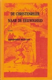 Bunyan, Johannes-De Christenreize naar de eeuwigheid