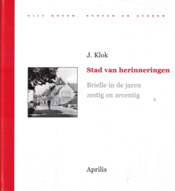 Klok, J.-Stad van herinneringen