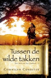 Cossette, Connilyn-Tussen de wilde takken (nieuw)
