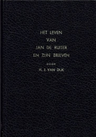 Dijk, H.J. van-Het leven van Jan de Ruiter en zijn brieven